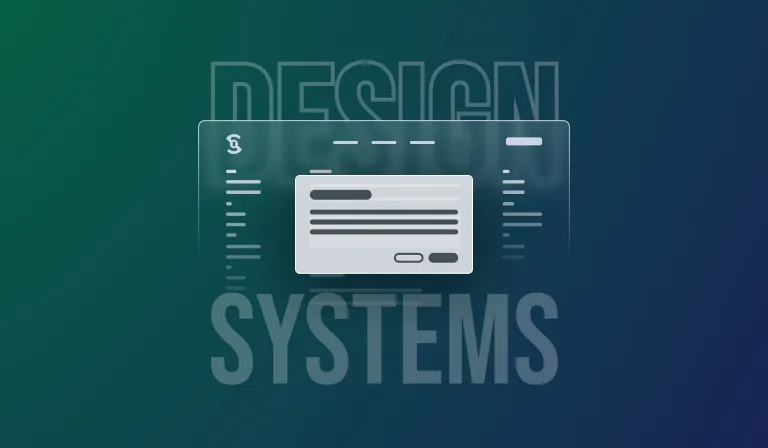 A frosted UI panel with a card and buttons floating over the words “Design Systems”, on a green-to-navy gradient.