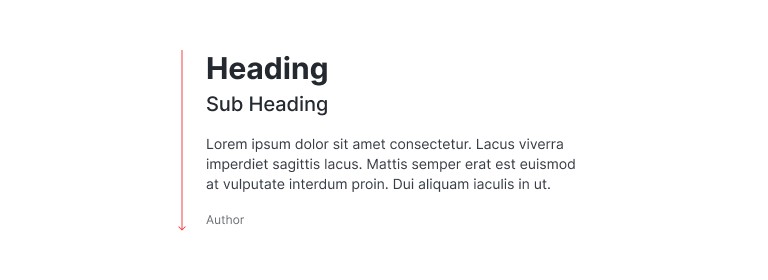 A block of text running heading, subheading, body copy and a small author line, with a red arrow down the side pointing from the largest to the smallest.