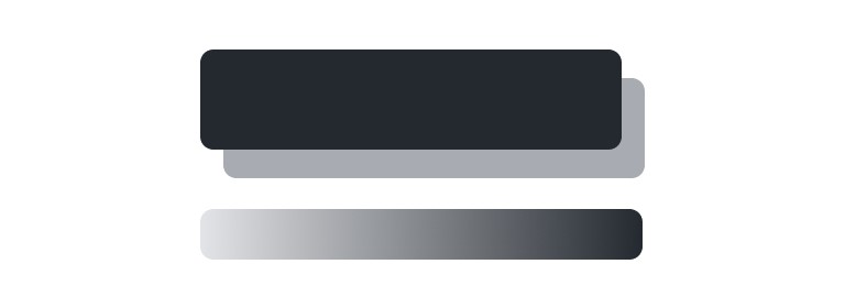 A dark rounded rectangle sitting over a lighter grey copy of itself, above a bar that fades from white to near-black.